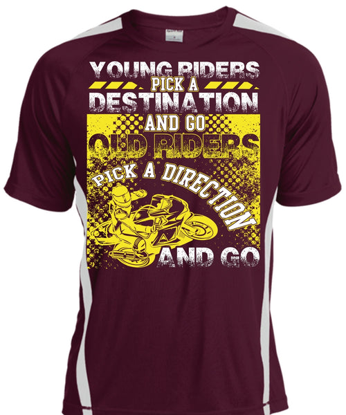 Go Old Riders Pick A Direction T Shirt, Being A Biker T Shirt, Cool Shirt