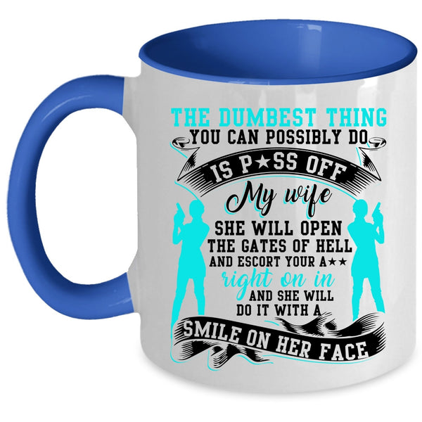 Cool Gift For My Husband Coffee Mug, My Wife Accent Mug