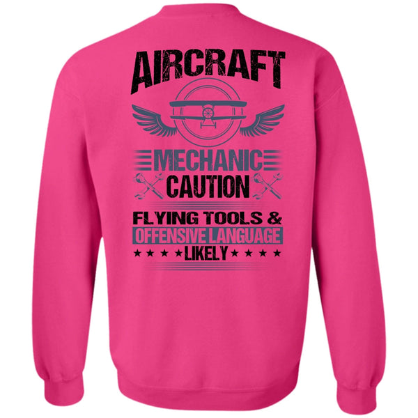 I Love Mechanic T Shirt, Aircraft Mechanic Caution Flying Tools Sweatshirt