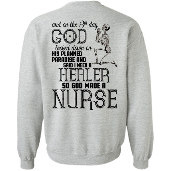 Being A Doctor T Shirt, God Made A Nurse Sweatshirt