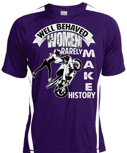 Well Behaved Women T Shirt, Rarely Make History T Shirt, Cool Shirt