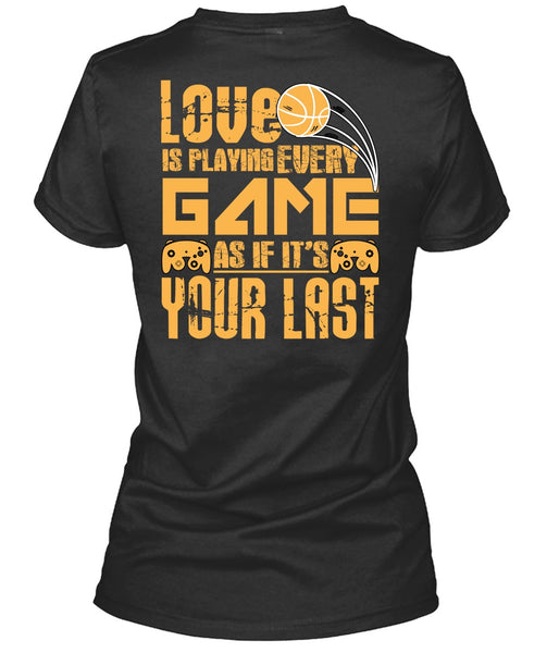 Love Is Playing Game T Shirt, Being A Gamer T Shirt