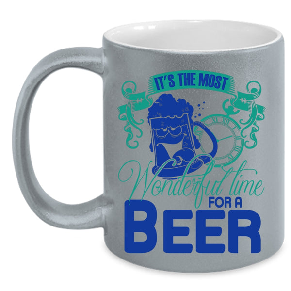 Cool Beer Drinker Coffee Mug, It's The Most Wonderful Time For A Beer Accent Mug
