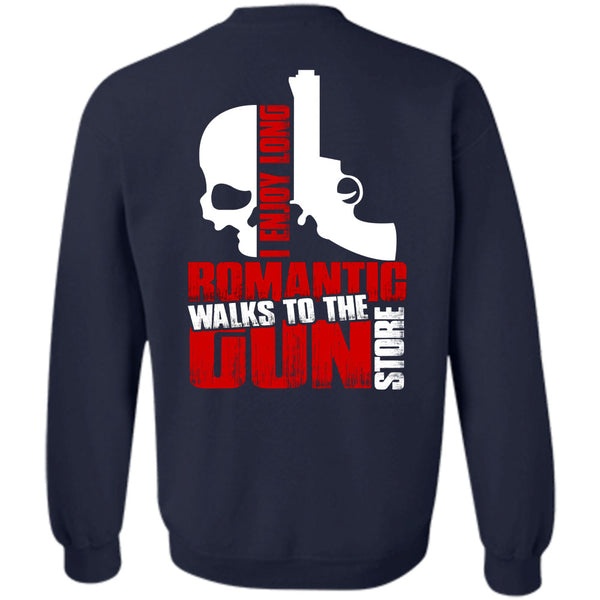 I Love Gun T Shirt, Being A Gun Sweatshirt