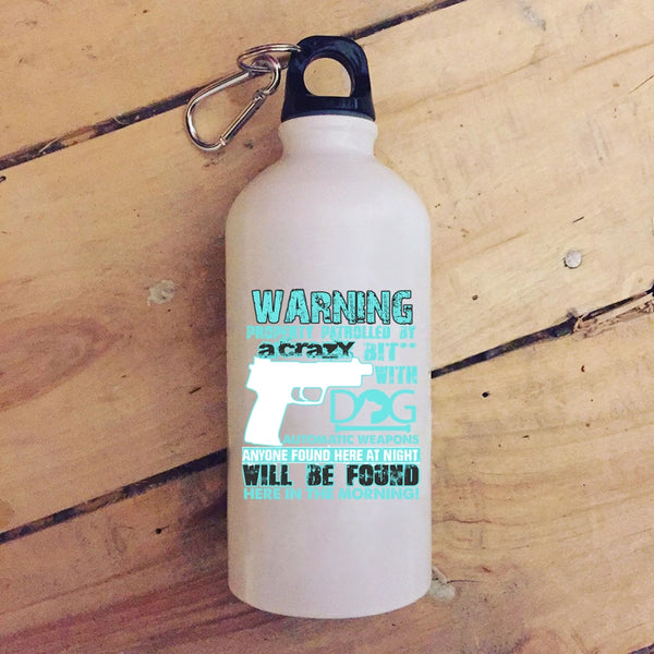 Crazy Dog 20 oz Stainless Steel Bottle,Cool Gift For Dog Owner Outdoor Sports Water Bottle