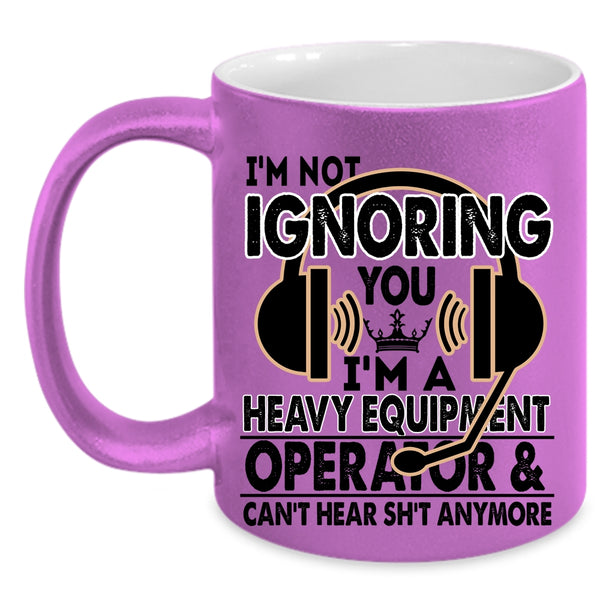 Cool Job Title Coffee Mug, I'm A Heavy Equipment Operator Accent Mug