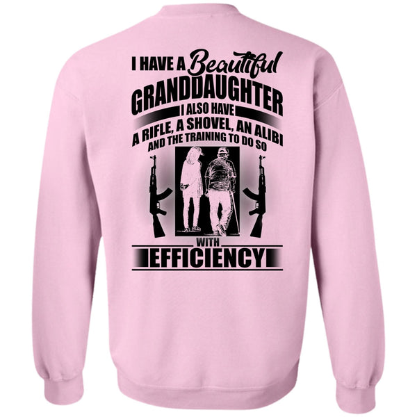 I Love Baby T Shirt, I Have A Beautiful Granddaughter Sweatshirt
