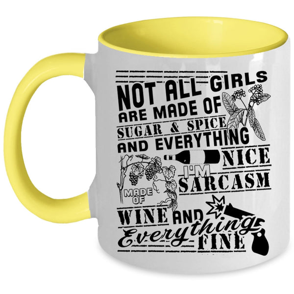 Made Of Wine Coffee Mug, Made Of Sugar And Spice Accent Mug