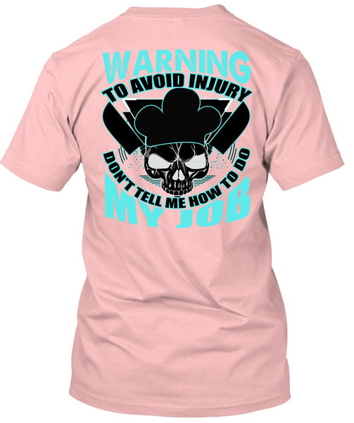 Warning To Avoid Injury T Shirt, I Love Cooking T Shirt