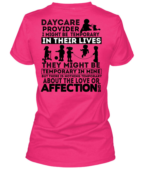 Being A Daycare Provider T Shirt, I Love Daycare Provider T Shirt