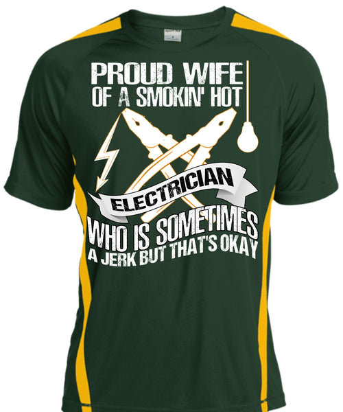 Proud Wife T Shirt, Smoking Hot Electrician T Shirt, Cool Shirt