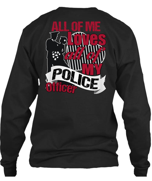 My Police Officer T Shirt, Being A Police T Shirt
