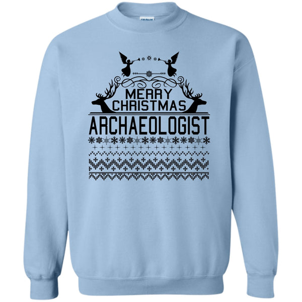 Merry Christmas Gift T Shirt, Merry Christmas Archaeologist Sweatshirt