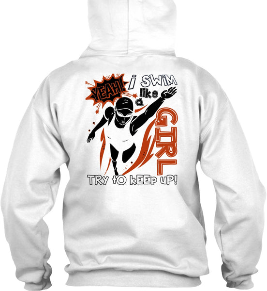 I Swim Like A Girl T Shirt, I Love Swimming T Shirt