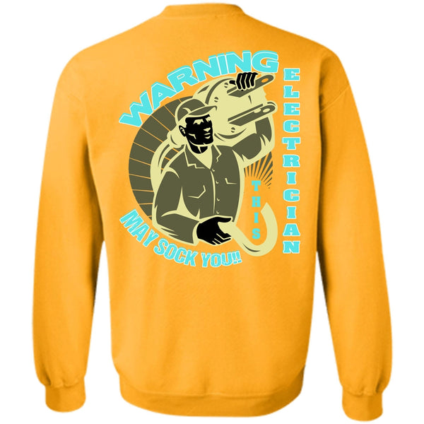 I Love Electrician T Shirt, Warning Electrician Sweatshirt