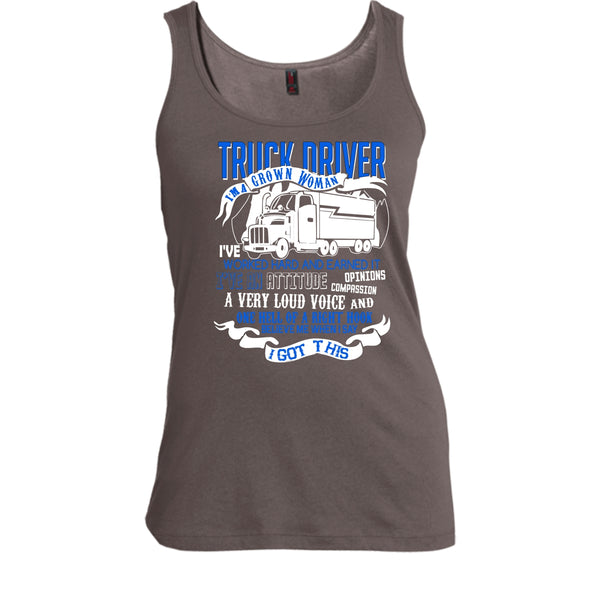 Trucker Driver T Shirt, I'm A Grow Woman Tank Top