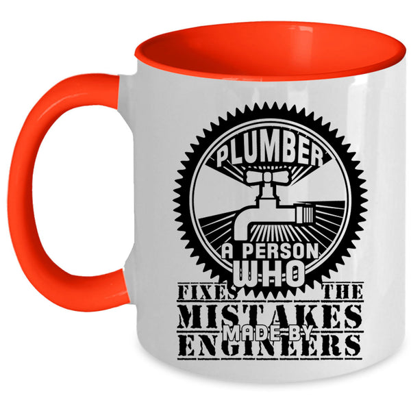 Cool Gift For Plumber Coffee Mug, Plumber Accent Mug