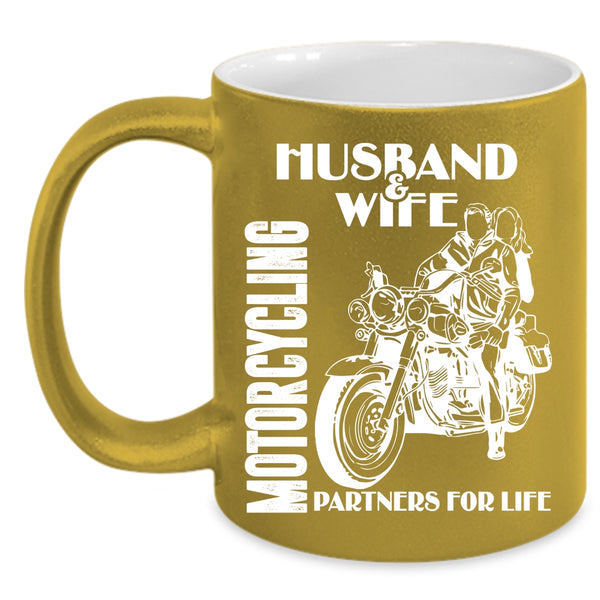 Husband And Wife Coffee Mug, Motorcycling Partners For Life Coffee Cup