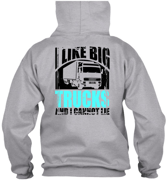 Like Big Trucks T Shirt, I Love Trucking T Shirt