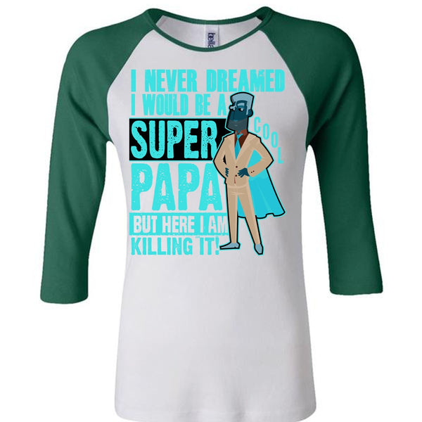 I Would Be A Cool Papa T Shirt, I Love Papa T Shirt, Awesome T-Shirts