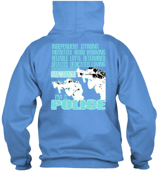 I'm A Police T Shirt, Being A Police T Shirt