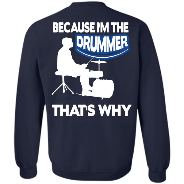 Being A Drummer T Shirt, I Love Drummer Sweatshirt