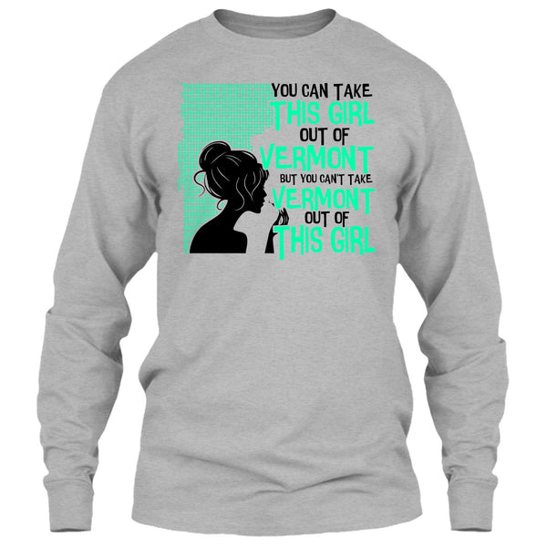 Take This Girl Out Of Vermont T Shirt, Coolest Vermont T Shirt
