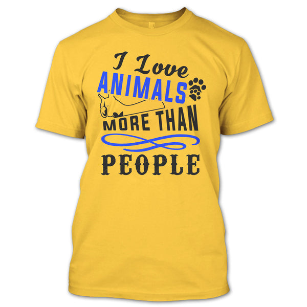 I Love Animals More Than People T Shirt, I Love My Dog T Shirt