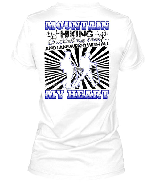 Mountain Hiking T Shirt, My Heart T Shirt
