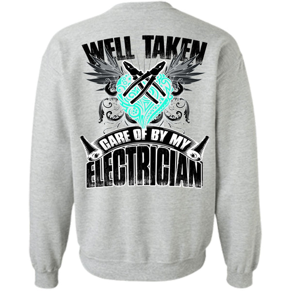 I Love Electrician T Shirt, Care Of By My Electrician Sweatshirt