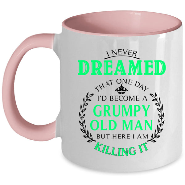 Awesome Grandpa Coffee Mug, I'd Become A Grumpy Old Man Accent Mug
