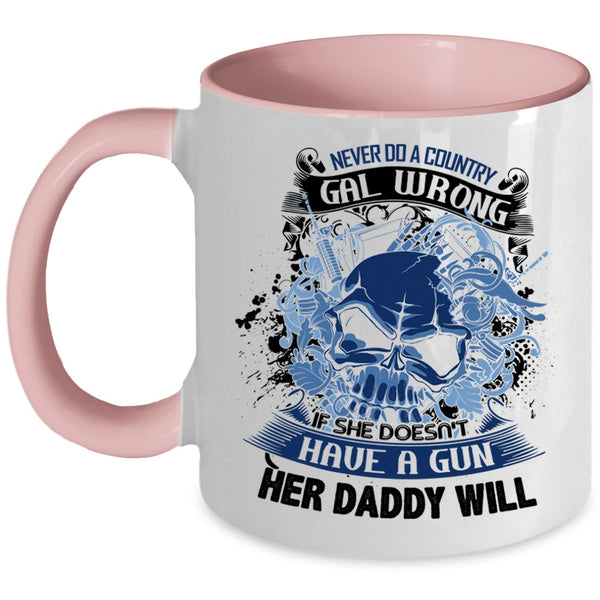 Cool Daddy Coffee Mug, Never Do A Country Gal Wrong Accent Mug