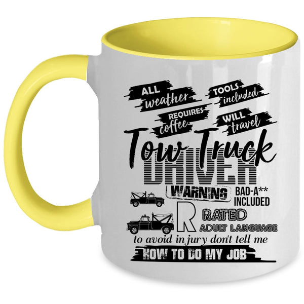 Cool Tow Trucker Driver Coffee Mug, Tow Truck Driver Accent Mug