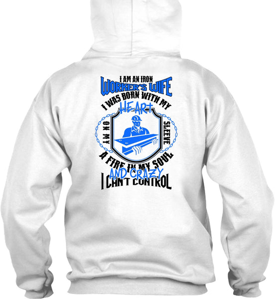 I Am An Ironworker's Wife T Shirt, I Love Ironworker T Shirt