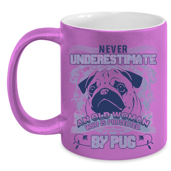 Cool Pug Owner Coffee Mug, An Old Woman Is Protected By Pug Accent Mug