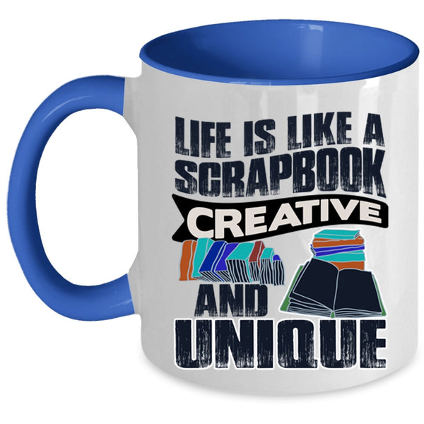Cool Books Coffee Mug, Life Is Like A Scrapbook Creative Accent Mug