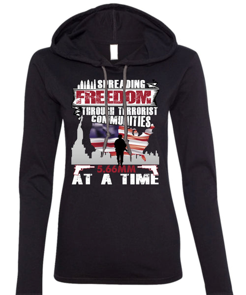 Spreading Freedom T Shirt, Being A Veteran T Shirt (Anvil Ladies Ringspun Hooded)