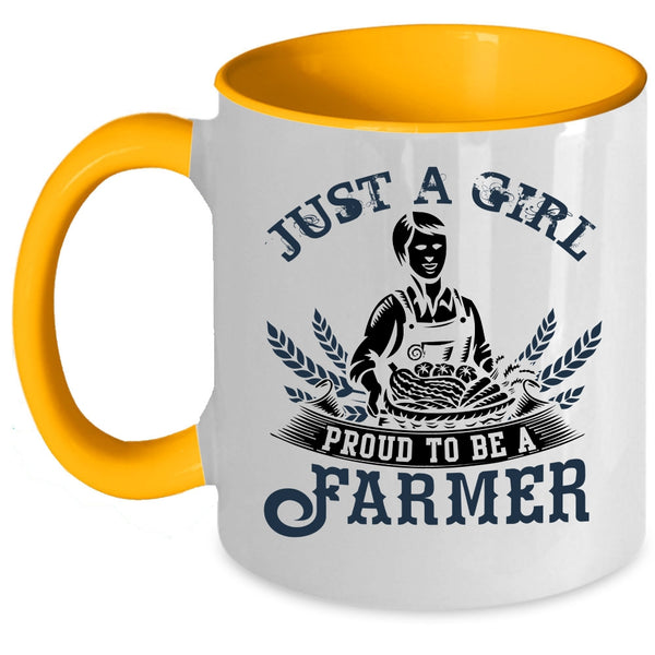 Cool Farmer Coffee Mug, Just A Girl Proud To Be A Farmer Accent Mug