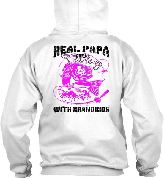 Real Papa Goes Fishing With Grandkids T Shirt, Being A Daddy T Shirt