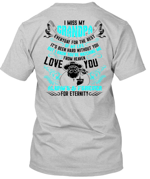 I Miss My Grandpa T Shirt, I Love Grandpa T Shirt