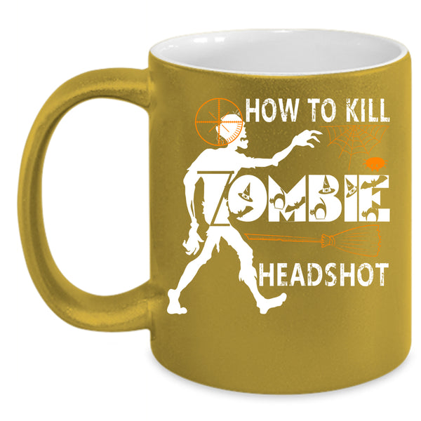 How To Kill Zombie Headshot Coffee Mug, Scary Zombie Coffee Cup