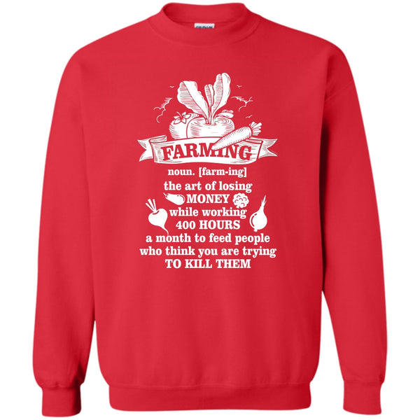 The Art Of Losing Money T Shirt, Coolest Farmer Sweatshirt