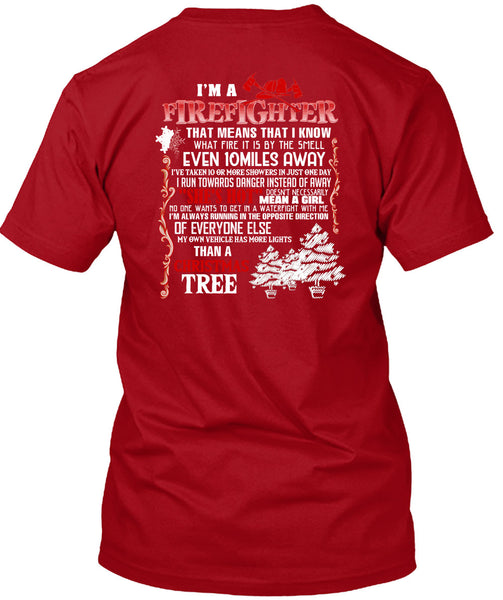 I'm A Firefighter T Shirt, Christmas Tree T Shirt