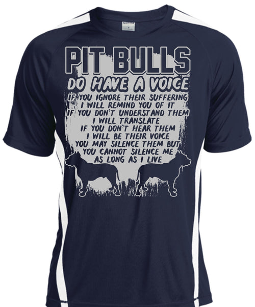Pit Bulls Do Have A Voice T Shirt, I Will Translate T Shirt, Cool Shirt