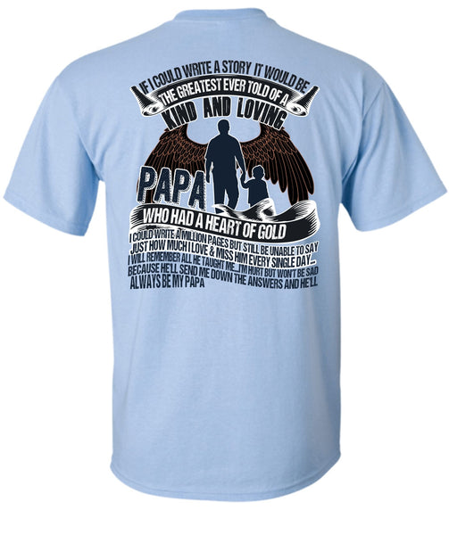 Papa Who Had A Heart Of Gold T Shirt, I Love Papa T Shirt