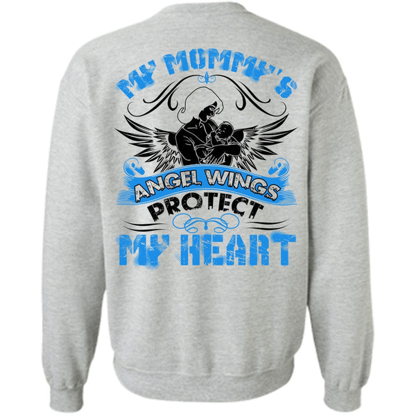 Being A Mom T Shirt, My Mommy's Angel Wings Sweatshirt