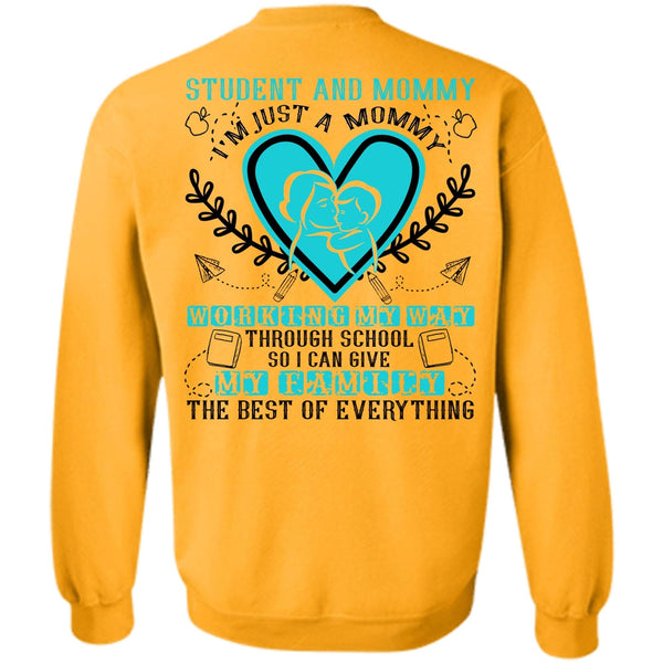 Being A Mom T Shirt, I'm Just A Mommy Sweatshirt