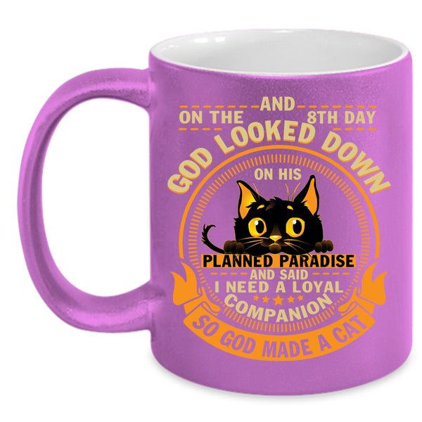 8th Day God Made A Cat Coffee Mug, Gift For Cat Lovers Coffee Cup