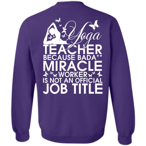 Miracle Worker T Shirt, I Love Yoga Sweatshirt
