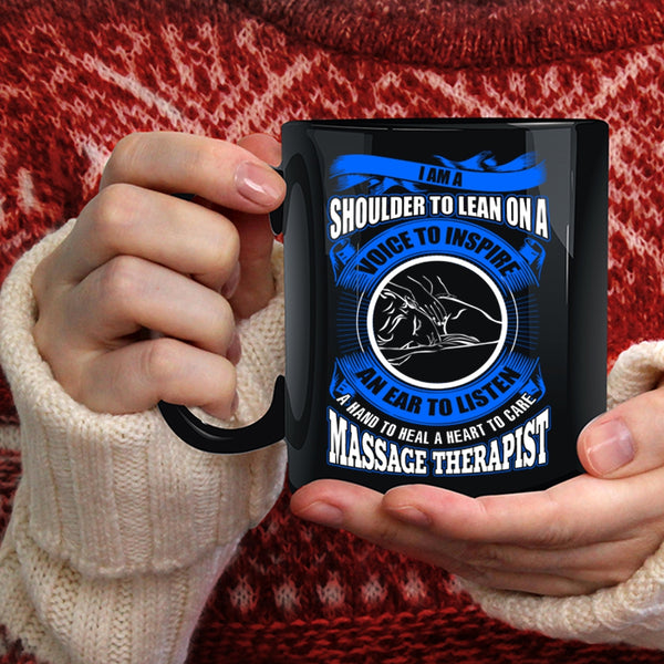 I Am A Massage Therapist Coffee Mug, Cool Massage Therapist Coffee Cup